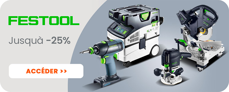 Matériel Festool et réduction